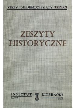 Zeszyty Historyczne Zeszyt 73