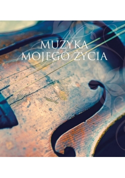 Muszelka 23 - Muzyka mojego życia