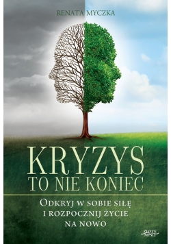 Kryzys to nie koniec