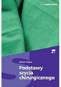 Podstawy szycia chirurgicznego
