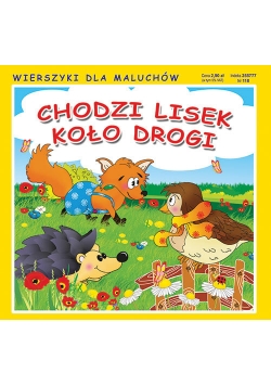 Chodzi lisek koło drogi