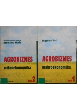 Agrobiznes - mikroekonomia, Tom 1 i 2