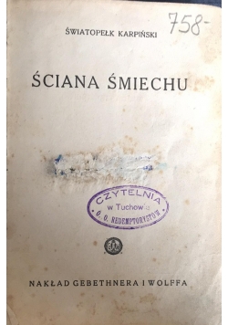Ściana śmiechu, 1932 r.