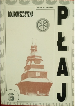 Zeszyt krajoznawczy Towarzystwa Karpackiego. Płaj, Nr 6