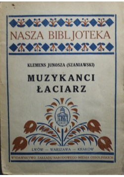 Muzykanci Łaciarz 1926 r.