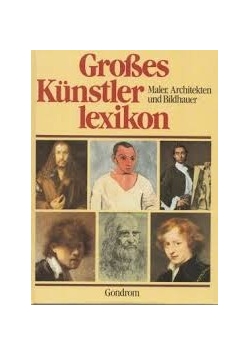Grosses Kunstler lexikon