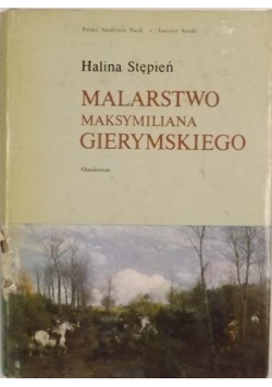 Malarstwo Maksymiliana Gierymskiego
