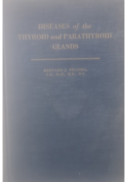 Diseases of the Thyroid and Parathyroid Glands