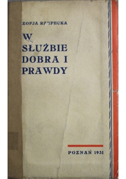 W służbie dobra i prawdy 1931 r.