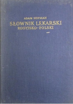 Słownik lekarski rosyjsko-polski