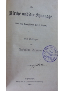 Die Kirche und die Synagoge, 1864 r.
