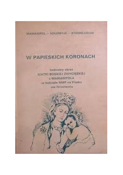W papieskich koronach