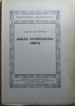 Analiza psychologiczna ambicji 1934 r.