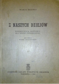 Z naszych dziejów , 1947 r.