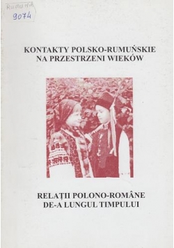 Kontakty Polsko Rumuńskie na Przestrzeni Wieków