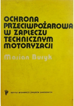 Ochrona przeciwpożarowa w zapleczu technicznym motoryzacji