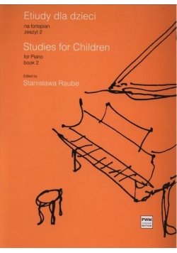 Etiudy dla dzieci na fortepian 2 PWM