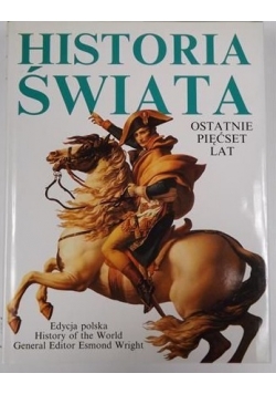 Historia świata: ostatnie pięćset lat