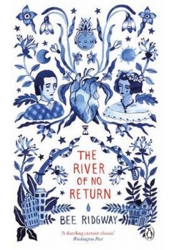 The River of No Return