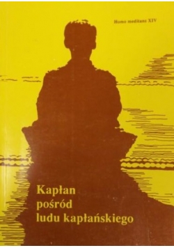 Kapłan pośród ludu kapłańskiego