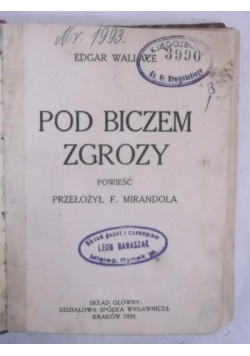 Pod biczem zgrozy, 1929 r.