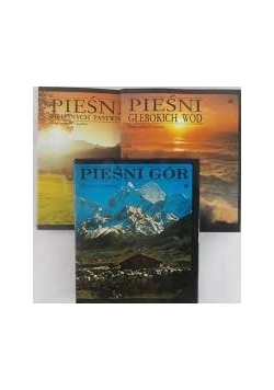 Pieśni zielonych pastwisk/Pieśni gór/Pieśni Głębokich wód
