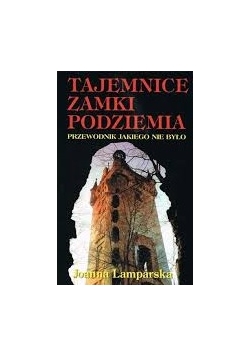 Tajemnice zamki podziemia