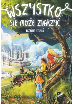 Wszystko się może zdarzyć