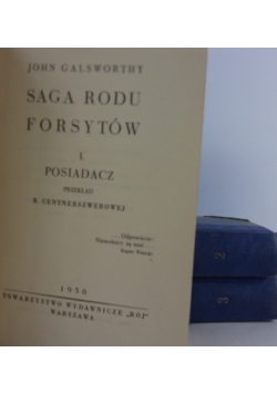 Saga rodu Forsytów. Tom I-III, 1930 r.