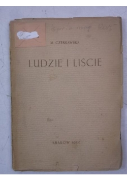 Ludzie i liście, 1935 r.