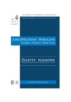 Zabezpieczenie Społeczne. Teoria, prawo, praktyka, nr 4