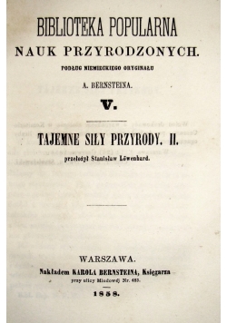 Biblioteka popularna nauk przyrodzonych, tom V, 1858r.