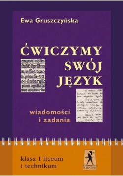 J.Polski LO Ćwiczmy Swój Język ćw cz. 1 STENTOR