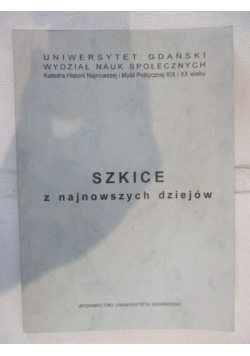 Szkice z najnowszych dziejów