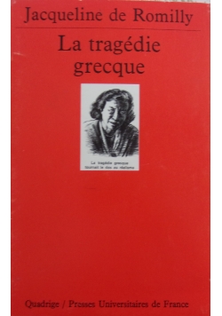 La tragedie grecque
