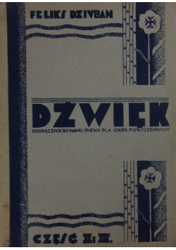 Dźwięk podręcznik do nauki śpiewu dla szkól powszechnych,1931 r.