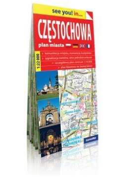 See you! in... Częstochowa - plan miasta 1:22 000