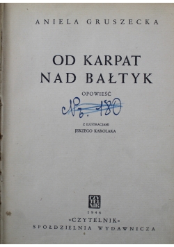 Od Karpat nad Bałtyk 1946 r.