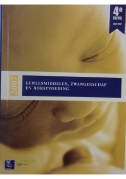 Geneesmiddelen, Zwangerschap En Borstvoeding