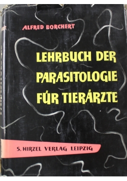 Lehrbuch der parasitologie fur tierarzte
