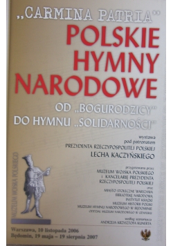 "Carmina Patria" Polskie hymny narodowe od "Bogurodzicy do hymnu "Solidarności"