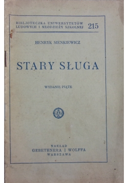 Stary sługa, 1930 r.