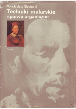 Techniki malarstwa  spoiwa organiczne