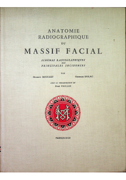 Anatomie radiographique du Massif Facial