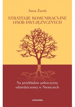 Strategie komunikacyjne osób dwujęzycznych