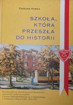 Szkoła ,która przeszła do historii