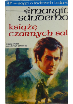 Saga o Ludziach Lodu Tom 45 Książę czarnych sal