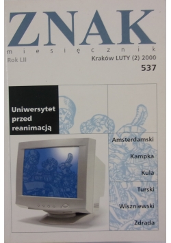 Znak, miesięcznik , Rok LII, Kraków LUTY (2) 2000