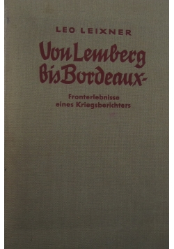 Von Lemberg bis Bordeaux, 1941r.