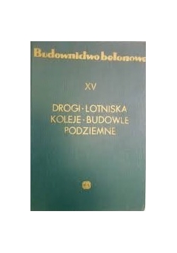 Budownictwo betonowe XV